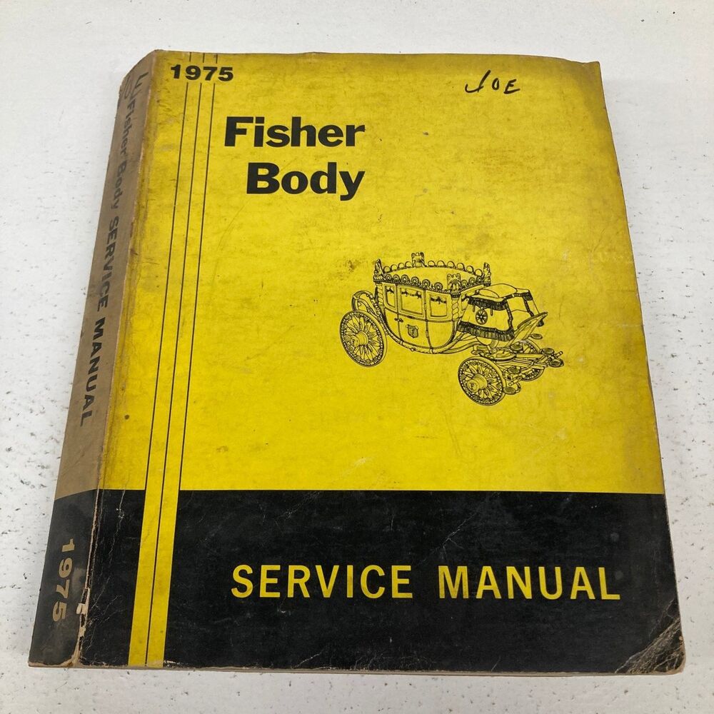 GM Fisher Body Service Manual All Body Styles 1975
